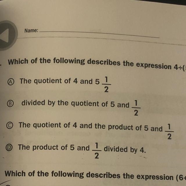 Which of the following describes the expression 4 divided by (5x1/2)?-example-1