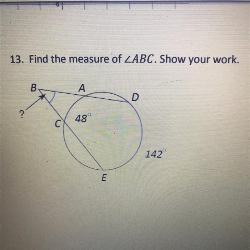 13. Find the measure of 48 degrees 142 degrees-example-1