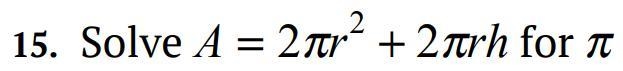 How do I solve this literal equation? 15 points-example-1