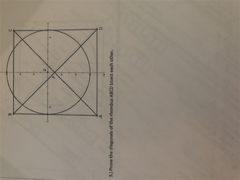 Please help ASAP! prove the diagonals of the rhombus ABCD bisect each other??-example-1