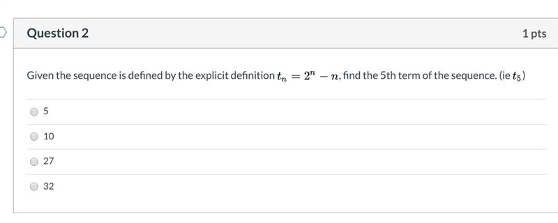 Given the sequence is defined by the explicit definition LaTeX: t_n=2^n-nt n = 2 n-example-1