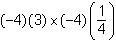 Which expression could be used to determine the product of –4 and 3 1/4 OPTIONS BELOW-example-4