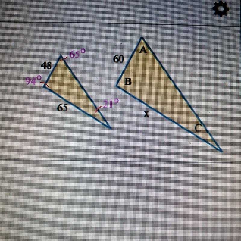 Given a similar pair of triangles, find the missing length x and the missing angles-example-1