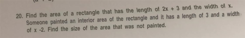 Find the area of a rectangle that has the length of 2x-3 and the width of x .Someone-example-1