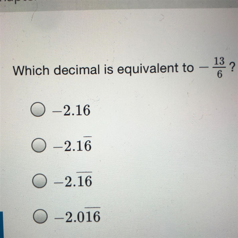 Which decimal is equivalent to - 13/6-example-1