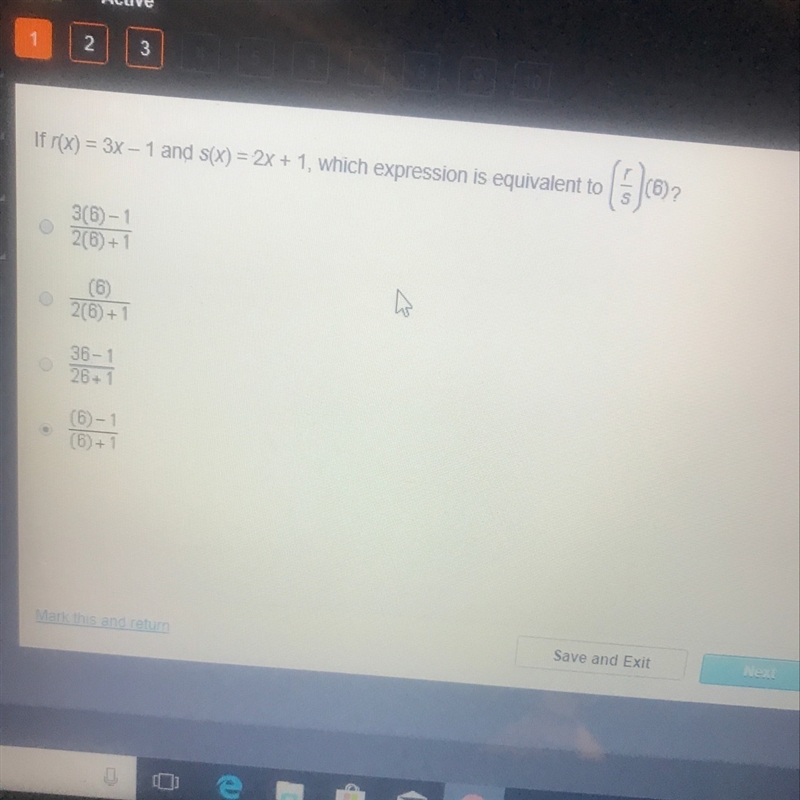 If (x)=3x-1 and s(x)=2x+1, which expression is equivalent to r over s (6) ?-example-1