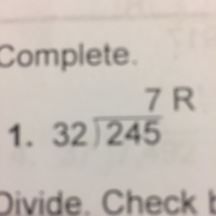 What is the remainder of 32 into 245-example-1