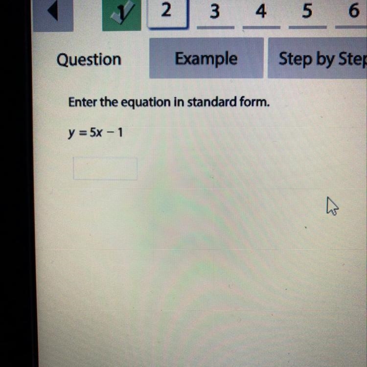 Enter the equation in standard form. y = 5x - 1-example-1