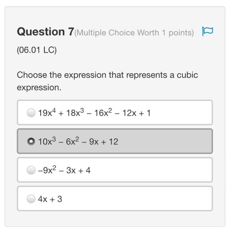 Choose the expression that represents a cubic expression. 19x4 + 18x3 − 16x2 − 12x-example-2