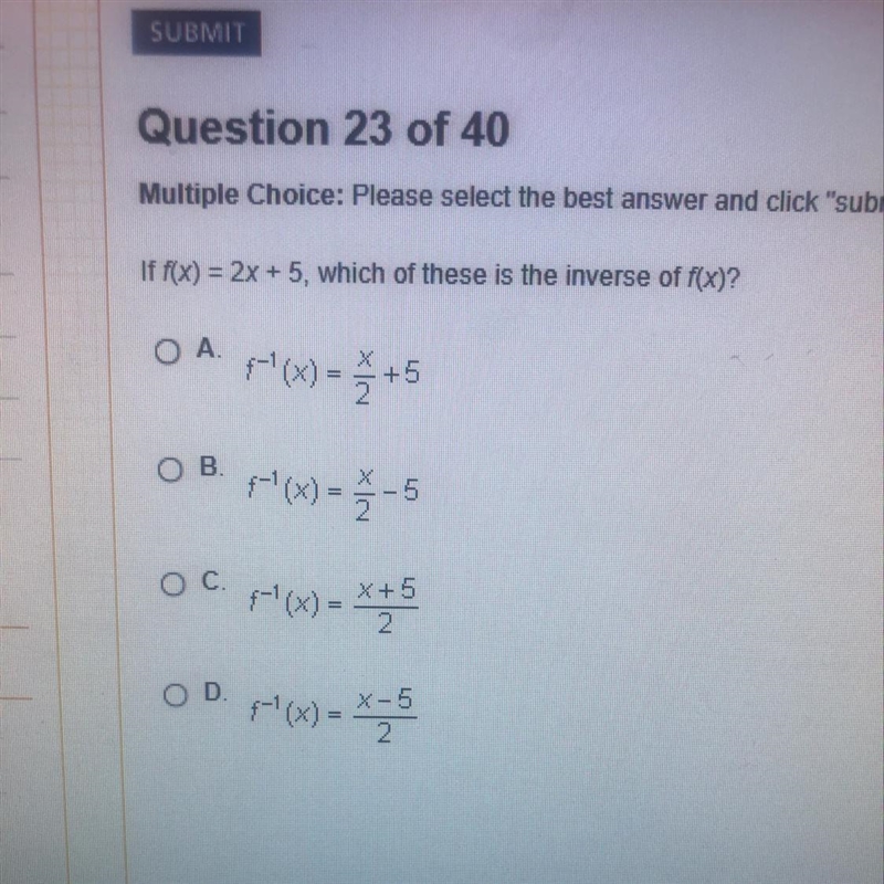 If f(x)= 2x + 5, which of these is the inverse of f(x)-example-1