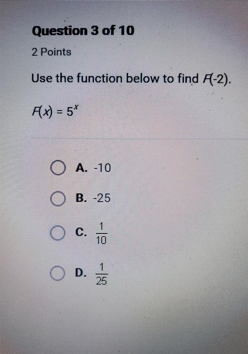 Use the function below to find F(-2). F(x) = 5^x​-example-1