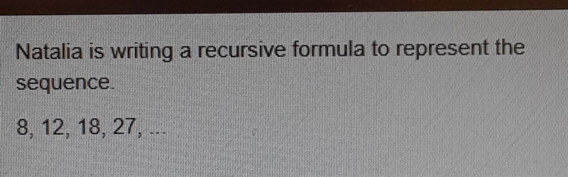 Formula represent the sequence​-example-1