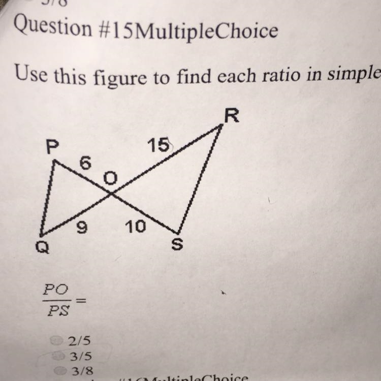 Use the figure to find each ratio in simplest form. PO/PS= 2/5 3/5 3/8-example-1