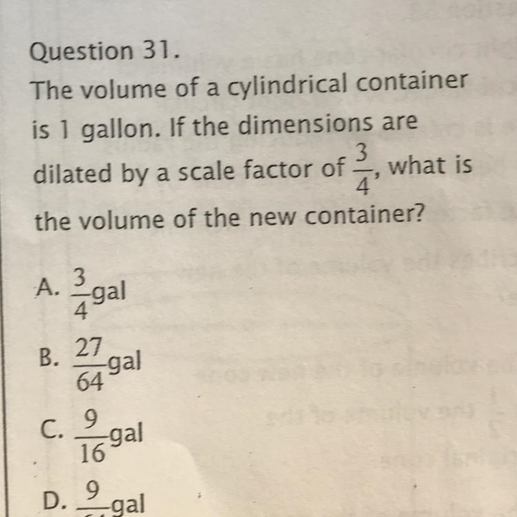 The volume of a cylindrical container is 1 gallon. If the dimensions are dilated by-example-1