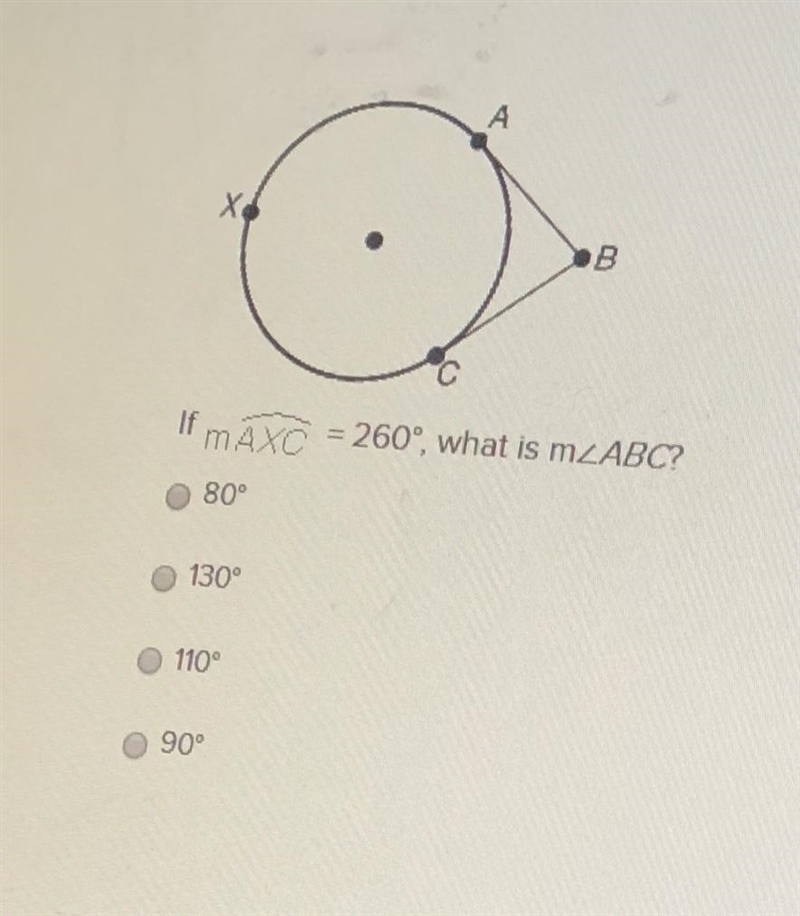 I HAVE NO IDEA HOW GO DO THIS!! PLEASE HELP!! If measure of arc AXC = 260, what is-example-1