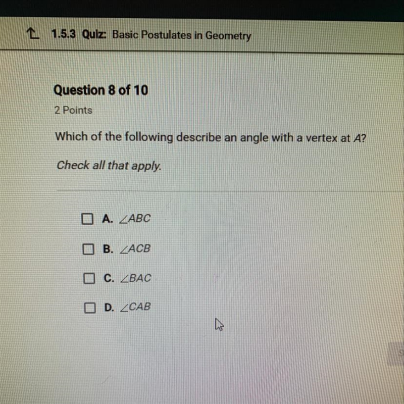 Which of the following describe an angle with a vertex at A? Check all that apply-example-1