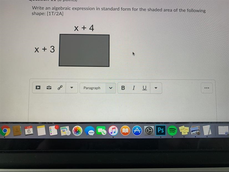 Write an algebraic expression in standard form for the shaded area of the following-example-1