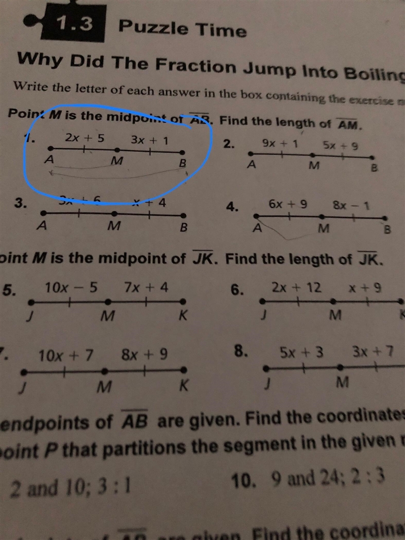 2x + 5 3x + 1 •————•————• A M B _ FIND THE LENGTH OF AM-example-1