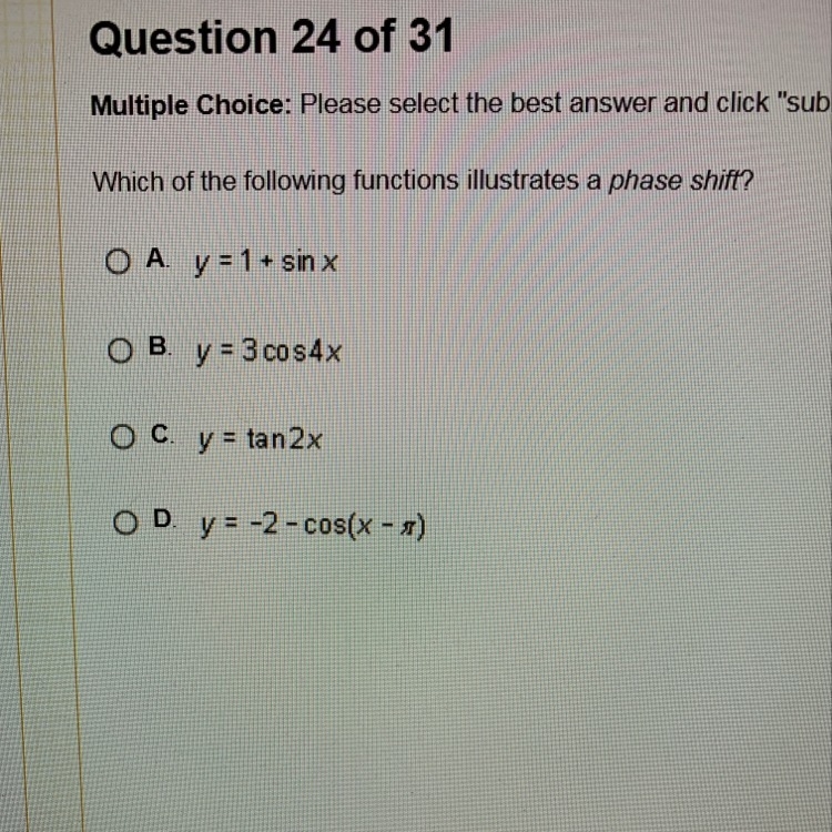 Which of the following functions illustrates a phase shift?-example-1