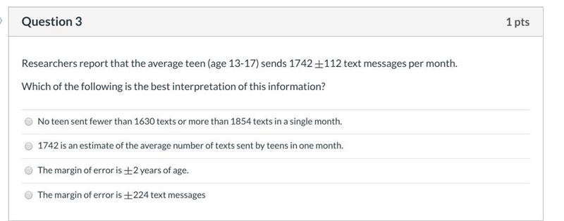 Researchers report that the average teen (age 13-17) sends 1742 LaTeX: \pm±112 text-example-1