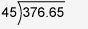 The following is the correct way to begin solving for the quotient of 37.665 divided-example-1