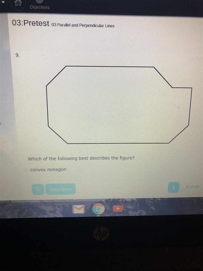 Which of the following best describes this figure? A. convex nonagon B. not a polygon-example-1