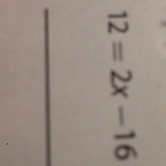 The answer to 12=2x-16-example-1