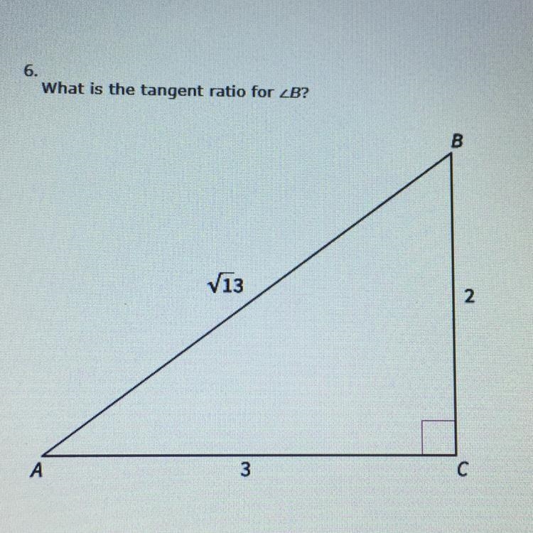 What is the tangent ratio for B?-example-1