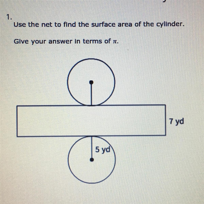 Use the net to find the surface area of the cylinder give your answer in terms of-example-1