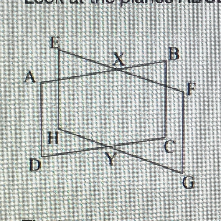 Look at the planes ABCD and EFGH shown below: The two planes intersect along which-example-1