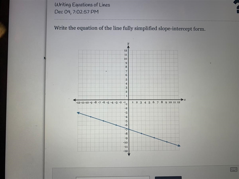 What is the equation of the line fully simplified slope-intercept form?-example-1