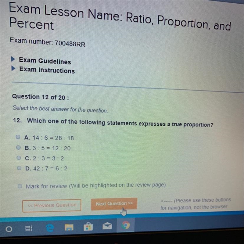 Which one of the following statements expresses a true proportion? A. 14: 6 = 28 : 18 B-example-1