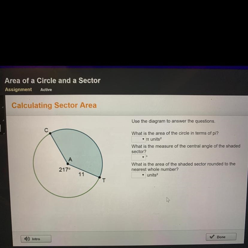 PLEASE HELP!!! 15 POINTS!!! —what is the area of the circle in terms of pi? A) 11 B-example-1