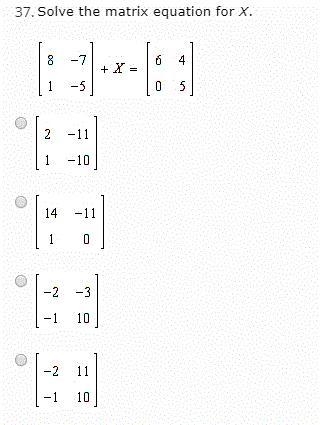 Solve the matrix equation for X.-example-1