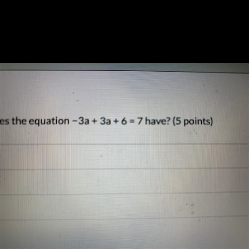 How many solutions does the equation -3+3a+6=7 have-example-1