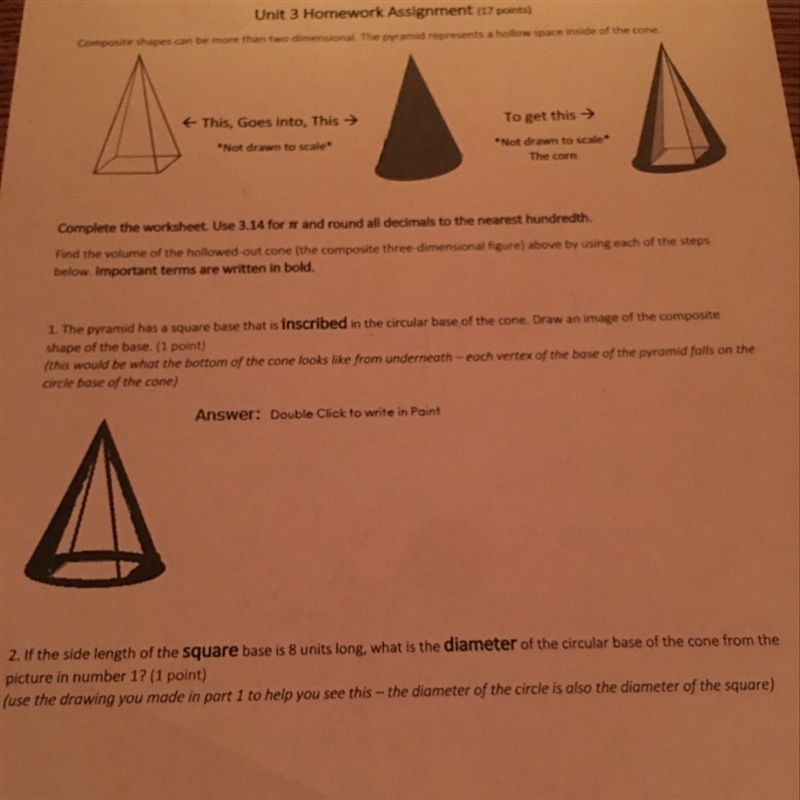 1)The pyramid has a square base that us inscribed in the circular base of the cone-example-1