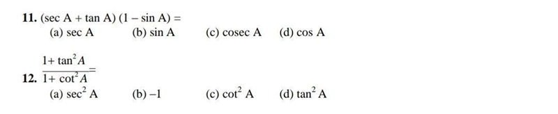 (Sec A+tan A) (1- Sin A) Answer for 11,12-example-1