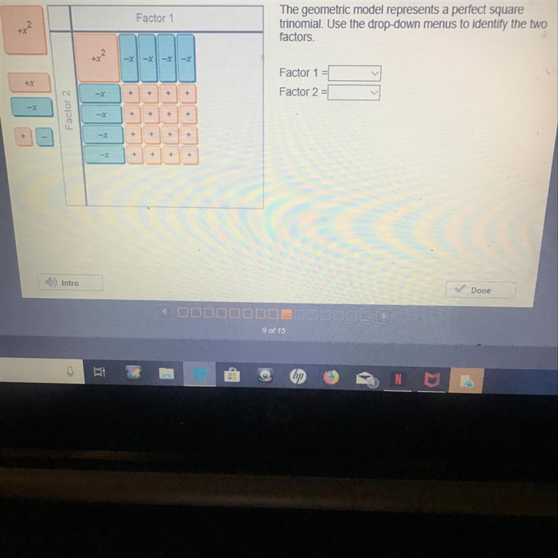 The geometric model represents a perfect square trinomial use the drop-down menus-example-1