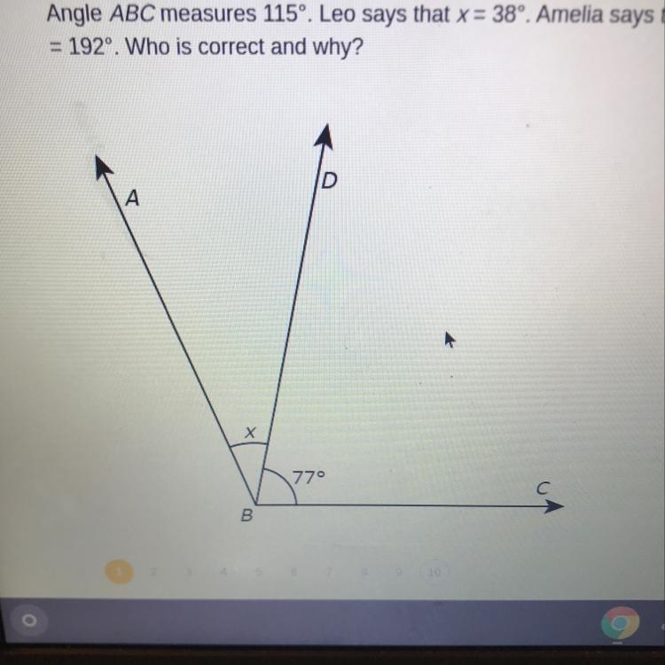 Which is correct and why? 1. Amelia is correct because 77+x=115 2.leo is correct because-example-1