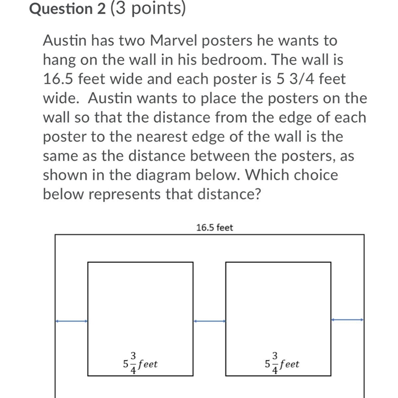 The answer choices are A.5feet B.1 2/3 feet C.1 1/3 feet D.5 1/2 feet Plz I need this-example-1