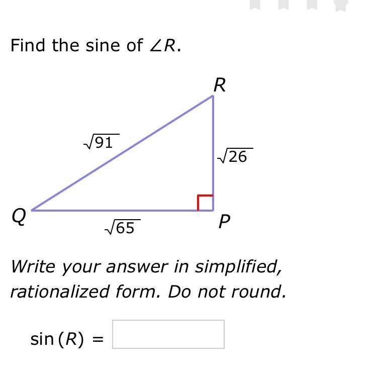 I need help finding the sine of angle R-example-1