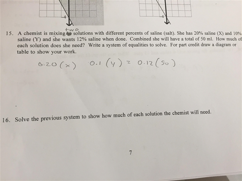 Can you explain step by step for #15 and #16 I have a test on this tomorrow-example-1