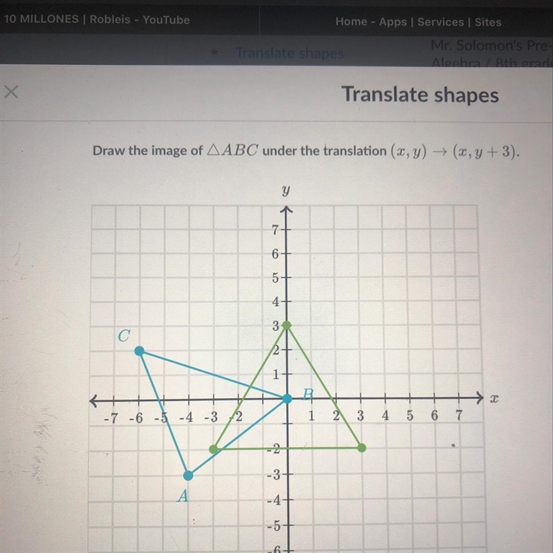 Draw the image of ABC under the translation (x, y) + (x,y+3).-example-1