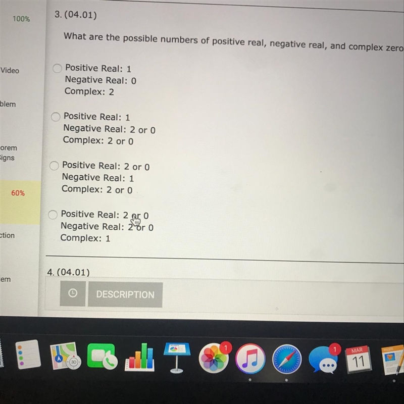 what are the possible numbers of positive real, negative real and complex zeros of-example-1