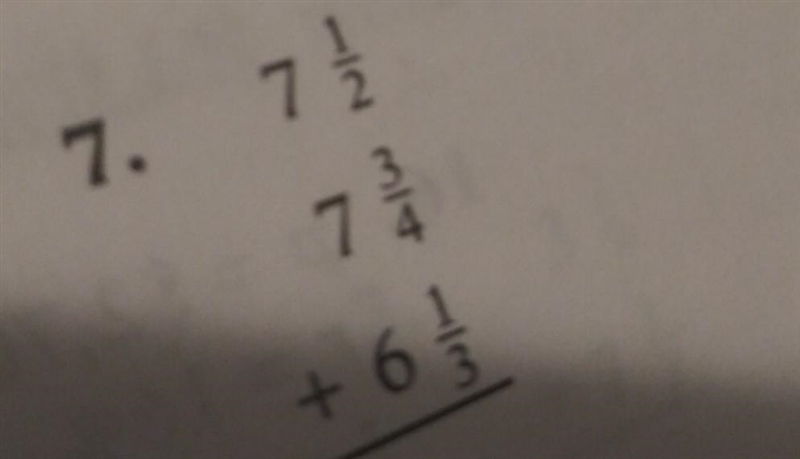 7 + 1/2 + 7 + 3/4 + 6 + 1/3​-example-1