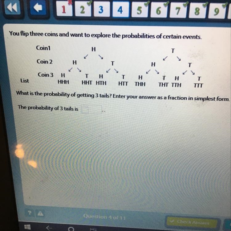 You flip a coin and want to explore the probabilities of certain events-example-1