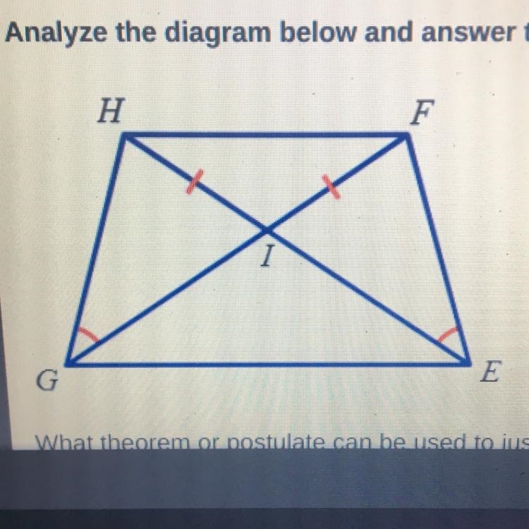 What theorem or postulate can be used to justify that AHIG EAFIE? A. SAS B. ASA C-example-1