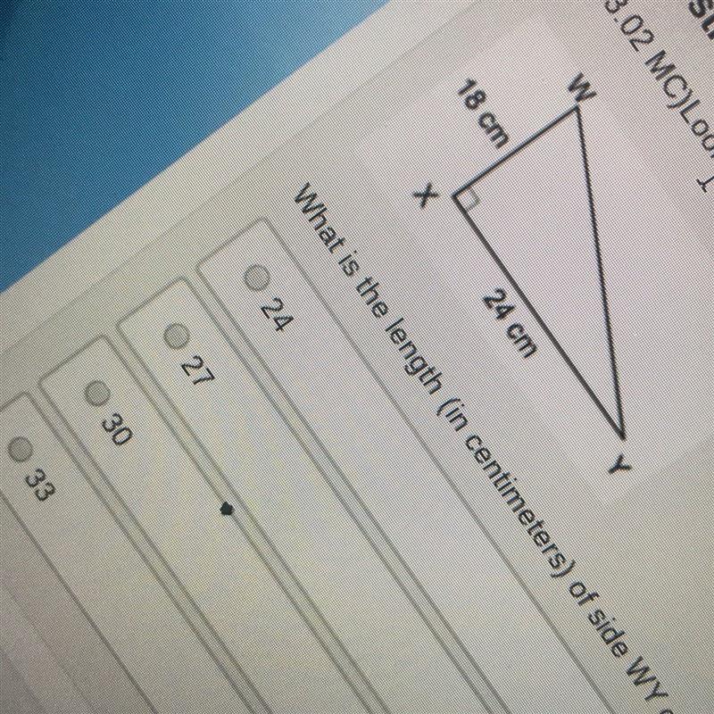 PLEASE HELP!! Look at triangle WXY What is the length (in centimeters) of the side-example-1