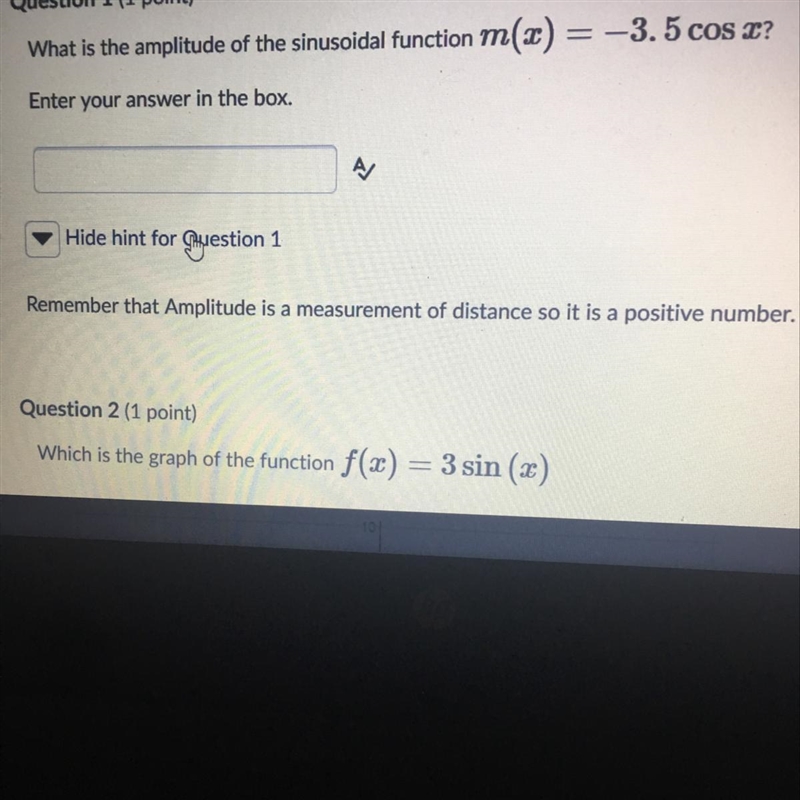 What is the amplitude of the sinusoids function m(x)= -3.5 cos x-example-1