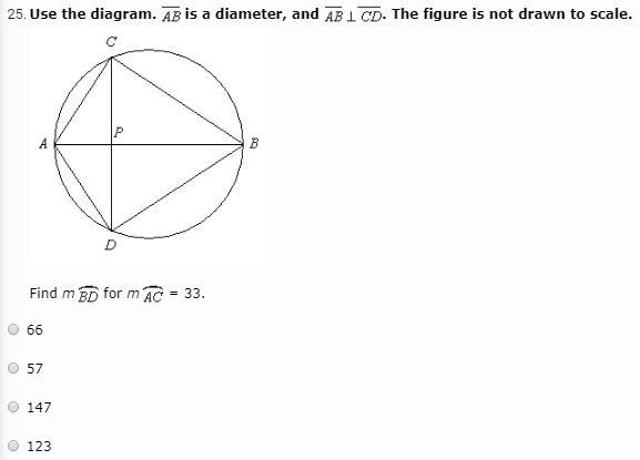 Use the diagram. AB is a diameter, and AB is perpendicular to CD. The figure is not-example-1